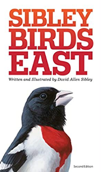 Sibley Birds East- Field Guide to Birds of Eastern North America